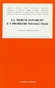 Copertina di 'La rerum novarum e i problemi sociali oggi'