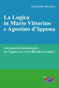Copertina di 'La logica in Mario Vittorino e Agostino d'Ippona'