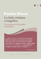 La fede cristiana evangelica - Paolo Ricca
