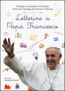 Copertina di 'Letterine a papa Francesco'