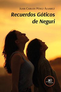 Copertina di 'Recuerdos Gticos de Neguri'