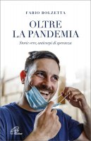 Oltre la pandemia - Fabio Bolzetta