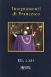 Insegnamenti di Francesco. Vol. 3.2 (2015)