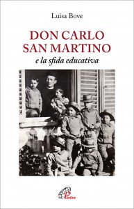 Copertina di 'Don Carlo San Martino e la sfida educativa'