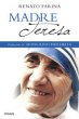 Madre Teresa - Renato Farina