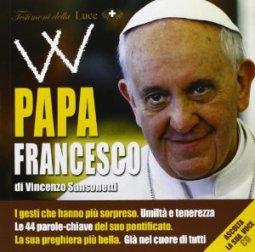 Copertina di 'W Papa Francesco + CD'