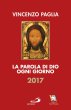 La Parola di Dio ogni giorno 2017 - Vincenzo Paglia