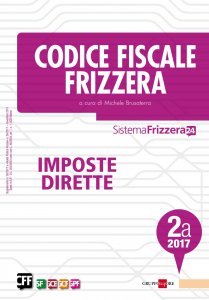 Copertina di 'Codice Fiscale Frizzera Imposte Dirette 2A/2017'