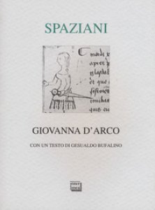 Copertina di 'Giovanna d'Arco. Romanzo popolare in sei canti in ottave e un epilogo. Ediz. limitata'