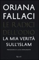 Le radici dell'odio - Oriana Fallaci