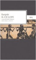 Il ciclope. Testo greco a fronte - Euripide
