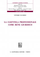 La clientela professionale come bene giuridico - Vittorio Occorsio