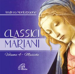 Copertina di 'Classici mariani - Volume 4.  Musiche della tradizione popolare mariana. CD'