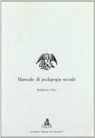 Manuale di pedagogia sociale - Izzo Domenico