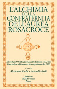Copertina di 'Lalchimia della confraternita dellaurea Rosacroce'