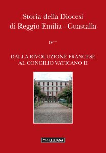 Copertina di 'Storia della Diocesi di Reggio Emilia - Guastalla. IV***'