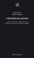 I Signori del Rating - Paolo Gila, Mario Miscali