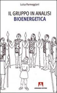Copertina di 'Il gruppo in analisi bioenergetica'