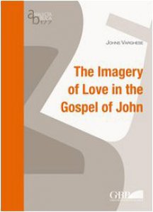 Copertina di 'The imagery of love in the gospel of John'