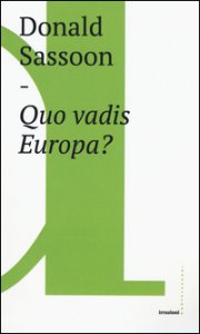 Copertina di 'Quo vadis Europa?'