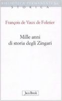 Mille anni di storia degli zingari - Vaux Defoletier Franois de