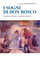 I sogni di Don Bosco