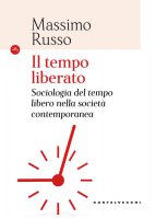 Il tempo liberato - Massimo Russo