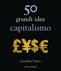 Copertina di '50 grandi idee. Capitalismo'