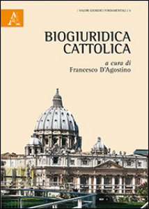 Copertina di 'Biogiuridica cattolica'