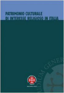 Copertina di 'Patrimonio culturale di interesse religioso in Italia. La tutela dopo l'intesa del 26 gennaio 2005'
