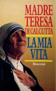 Copertina di 'La vita di madre Teresa di Calcutta'