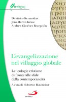 L'evangelizzazione nel villaggio globale - Gimenez Recepcion, Kruse, Dimitrios Keramidas