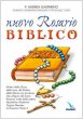 Nuovo Rosario biblico - Gasparino Andrea
