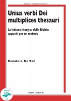 Unius verbi Dei multiplices thesauri - Renato L. De Zan