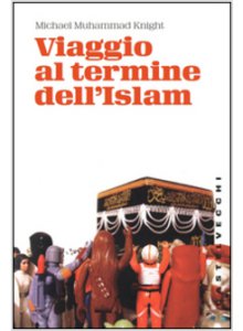 Copertina di 'Viaggio al termine dell'Islam'