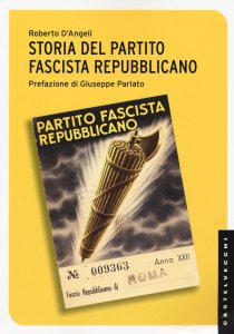 Copertina di 'Storia del partito fascista repubblicano'