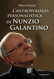 Copertina di 'L'antropologia personalistica di Nunzio Galantino'