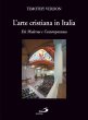 L'arte cristiana in Italia - 3. Età Moderna e Contemporanea