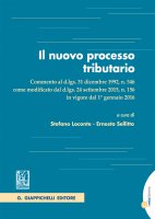 Il nuovo processo tributario - Ernesto Sellitto, Stefano Loconte