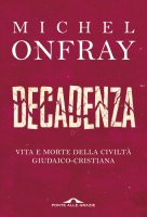 Decadenza - Michel Onfray