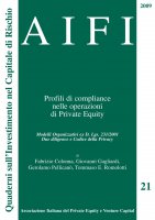 AIFI 21/2009 - Profili di compliance nelle operazioni di Private Equity - Fabrizio Colonna, Giovanni Gagliardi, Gerolamo Pellican, Tommaso E. Romolotti