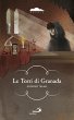 Le torri di Granada - Geoffrey Trease