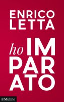 Ho imparato - Enrico Letta