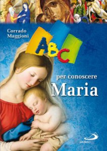 Copertina di 'ABC per conoscere Maria'