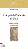 I vangeli dell'infanzia di Ges� - Claudio Doglio