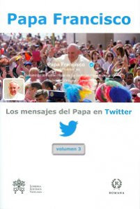 Copertina di 'Mensajes del Papa en Twitter. Volumen 3 (Los)'