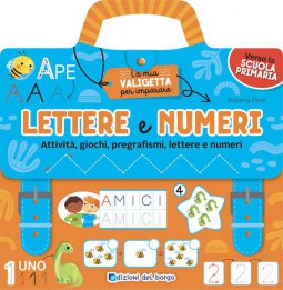 Copertina di 'Lettere e numeri. Attività, giochi, pregrafismi, lettere e numeri'