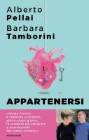 Appartenersi - Alberto Pellai, Barbara Tamborini