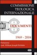 Documenti 1969-2004 - Commissione teologica internazionale