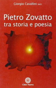 Copertina di 'Pietro Zovatto. Tra storia e poesia'
